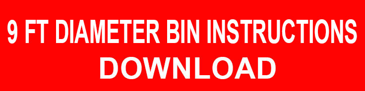 Instructions 9 Foot Diameter Bins